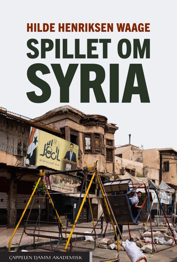 Omslag Spillet om Syria av Hilde Henriksen Waage (Ebok)