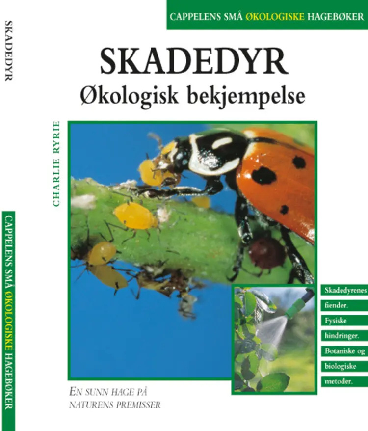 Omslag Skadedyr/Cappelens små økologiske hagebø av Charlie Ryrie (Heftet)