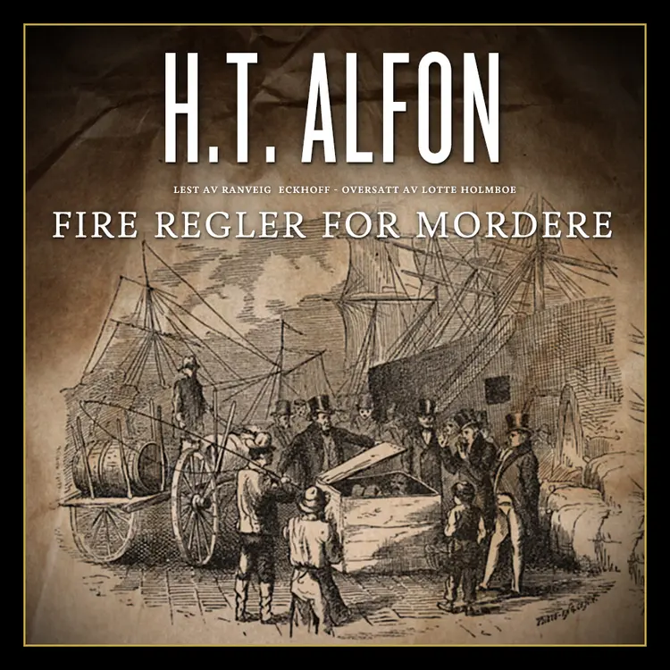 Omslag Fire regler for mordere av H.T. Alfon (Lydbok)