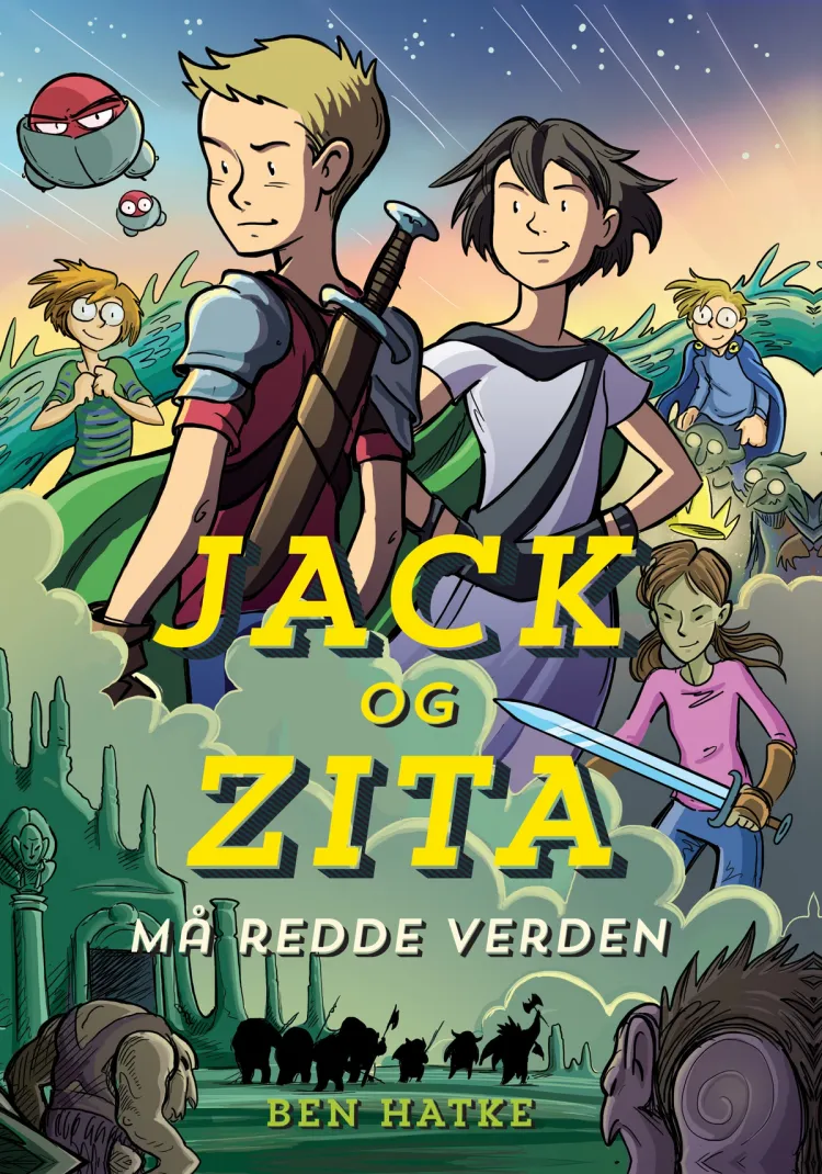 Omslag Jack og Zita må redde verden av Ben Hatke (Innbundet)