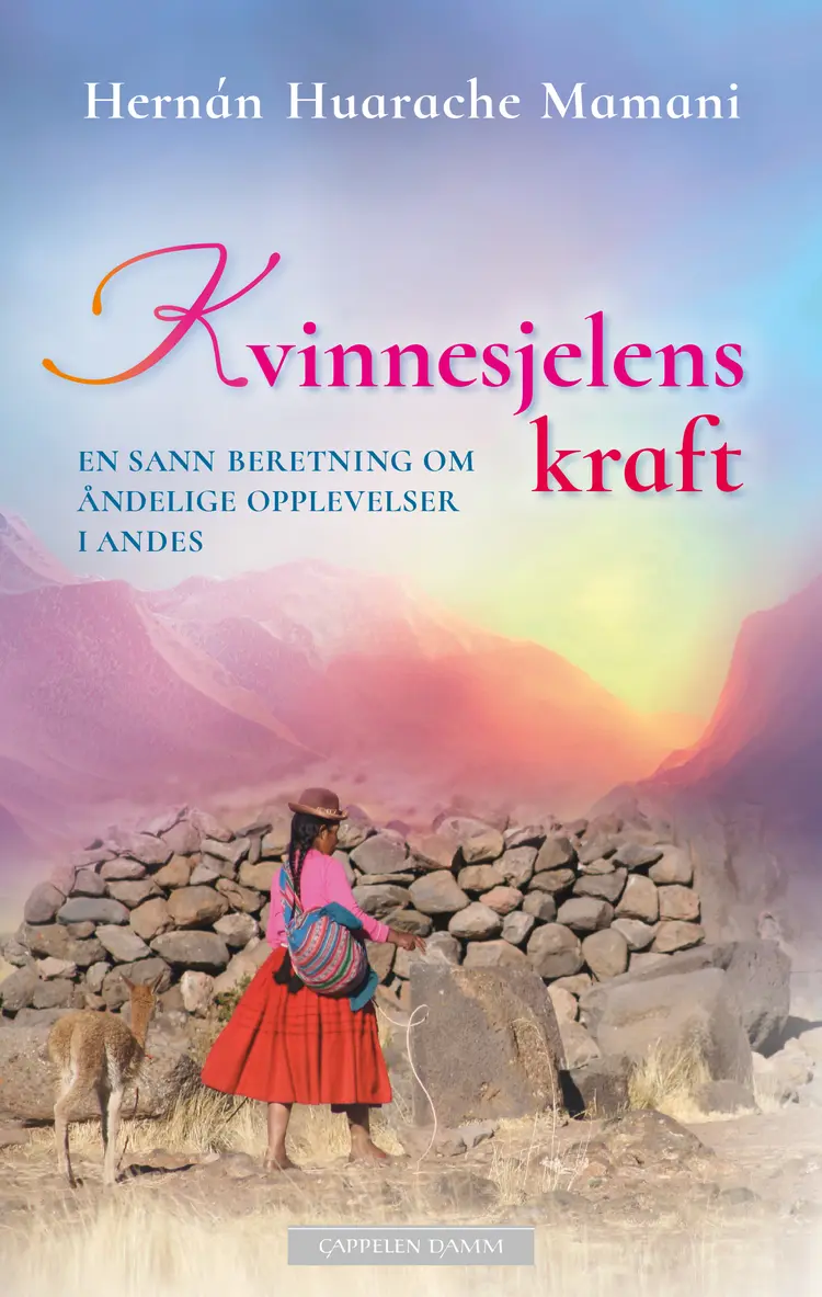 Omslag Kvinnesjelens kraft av Hernan Huarache Mamani (Ebok)