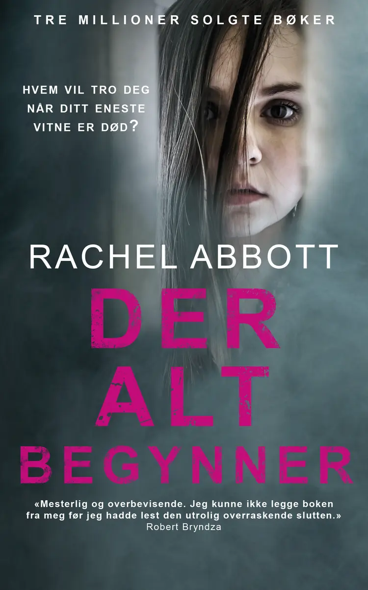 Omslag Der alt begynner av Rachel Abbott (Ebok)