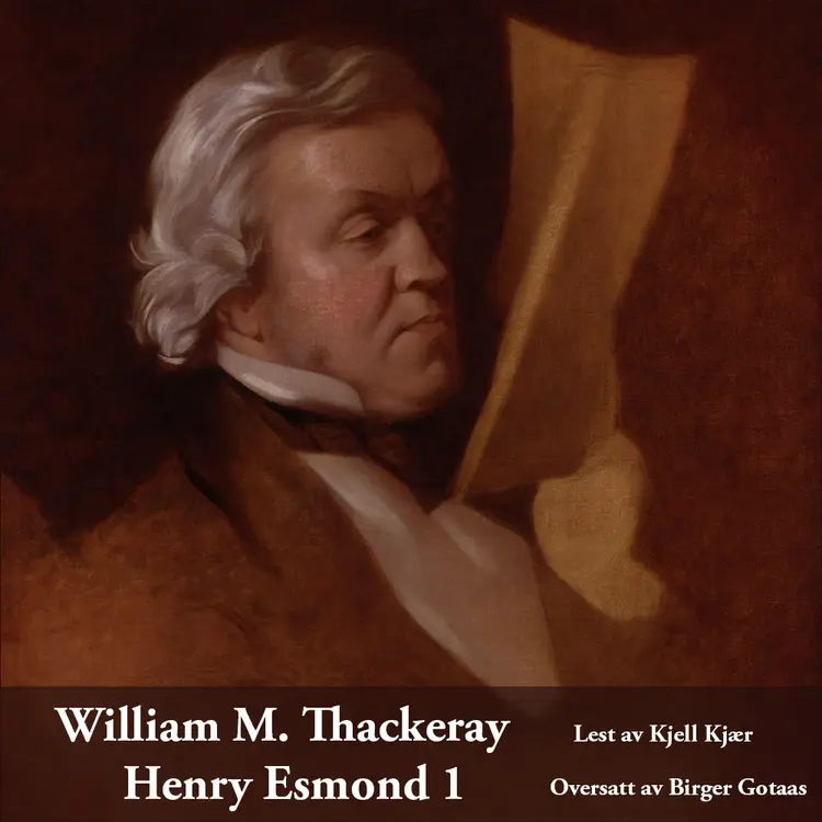 Omslag Henry Esmond 1 av William M. Thackeray (Nedlastbar lydbok)