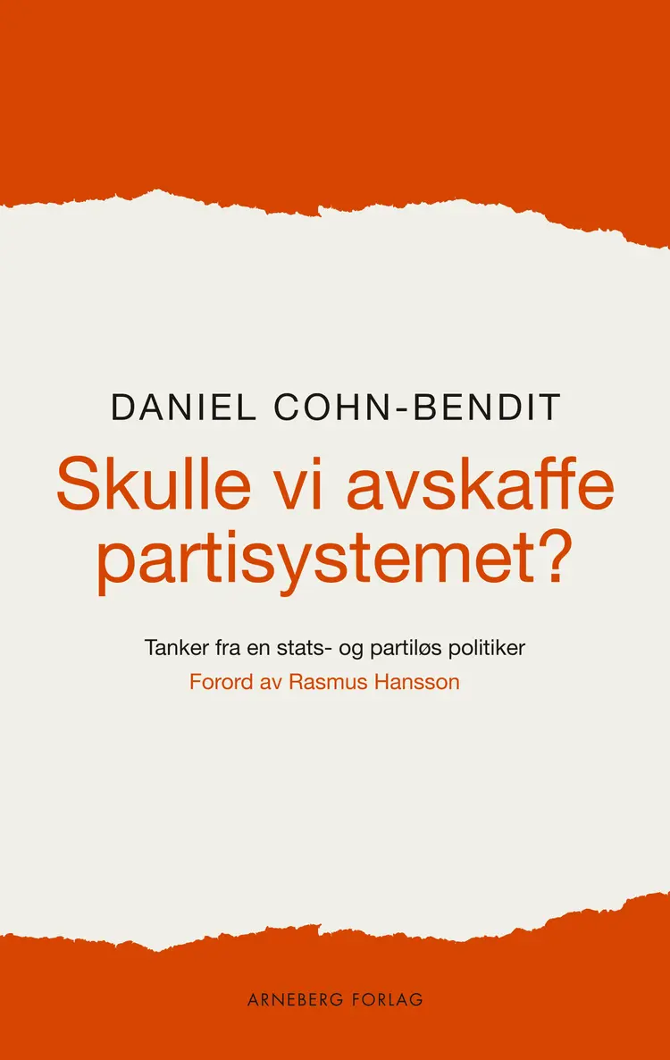 Omslag Skulle vi avskaffe partisystemet? av Daniel Cohn-Bendit (Heftet)