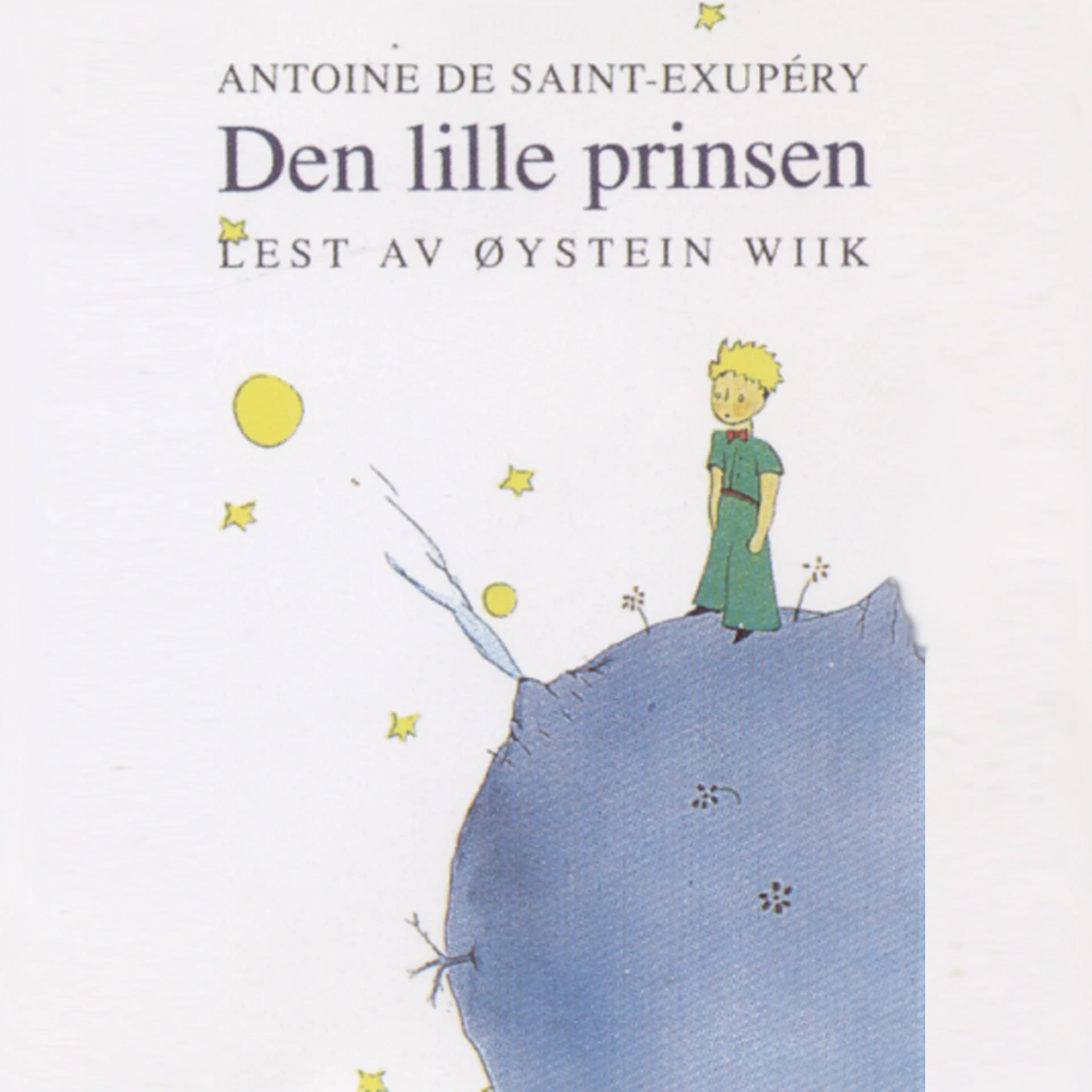 Omslag Den lille prinsen av Antoine de Saint-Exupéry (Lydbok)