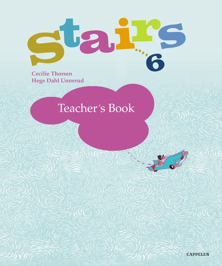 Omslag Stairs 6 Teacher´s Book av Cecilie Thorsen og Hege Dahl Unnerud (Ukjent)