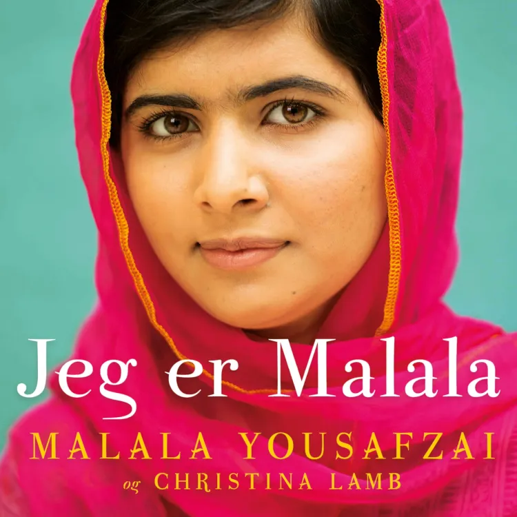 Omslag Jeg er Malala av Malala Yousafzai og Christina Lamb (Lydbok)