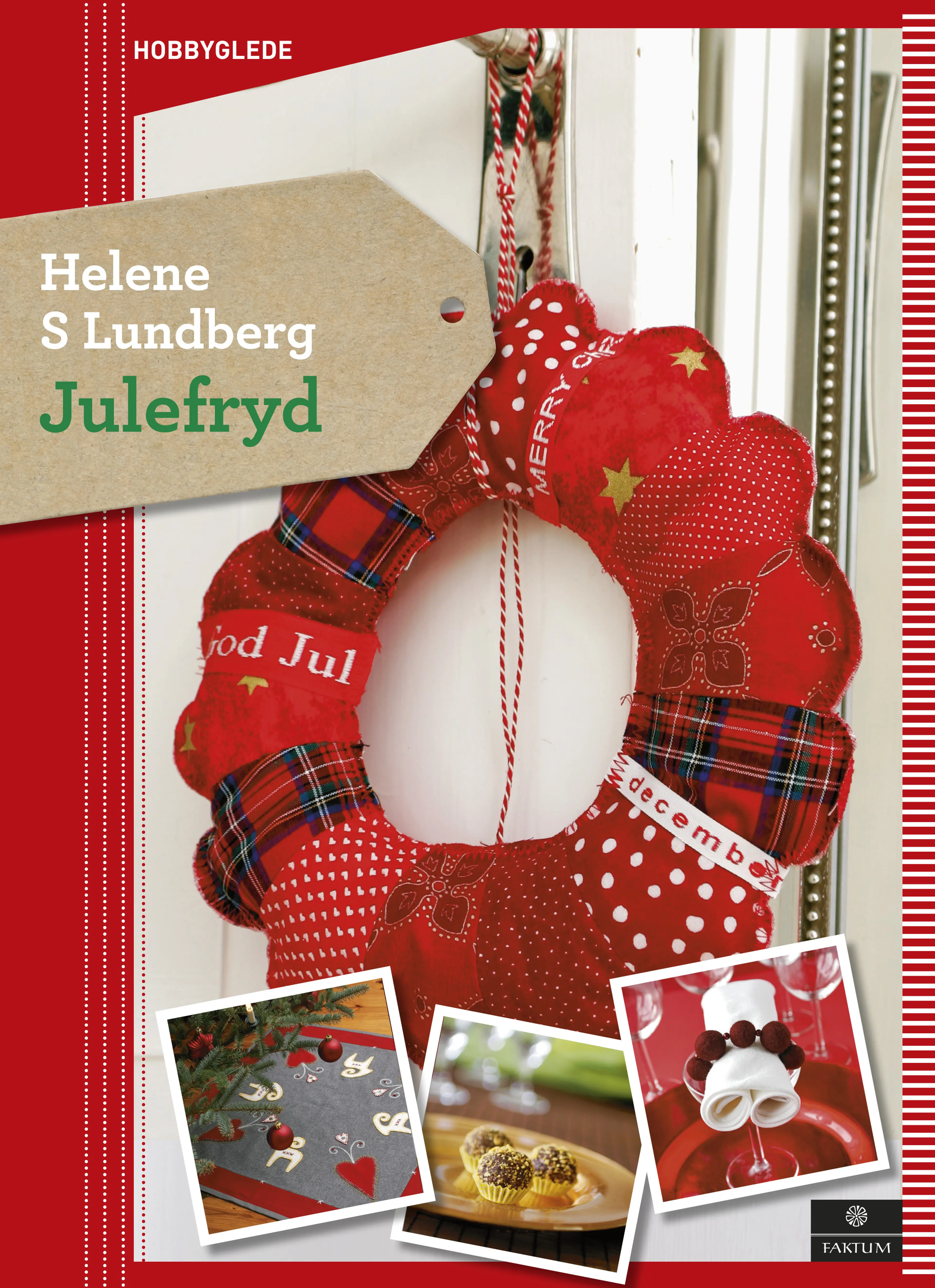 Omslag Julefryd av Helene S Lundberg (Innbundet)
