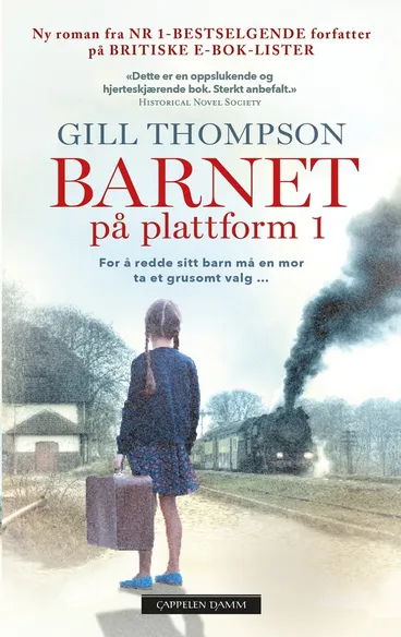 Omslag Barnet på plattform 1 av Gill Thompson (Heftet)