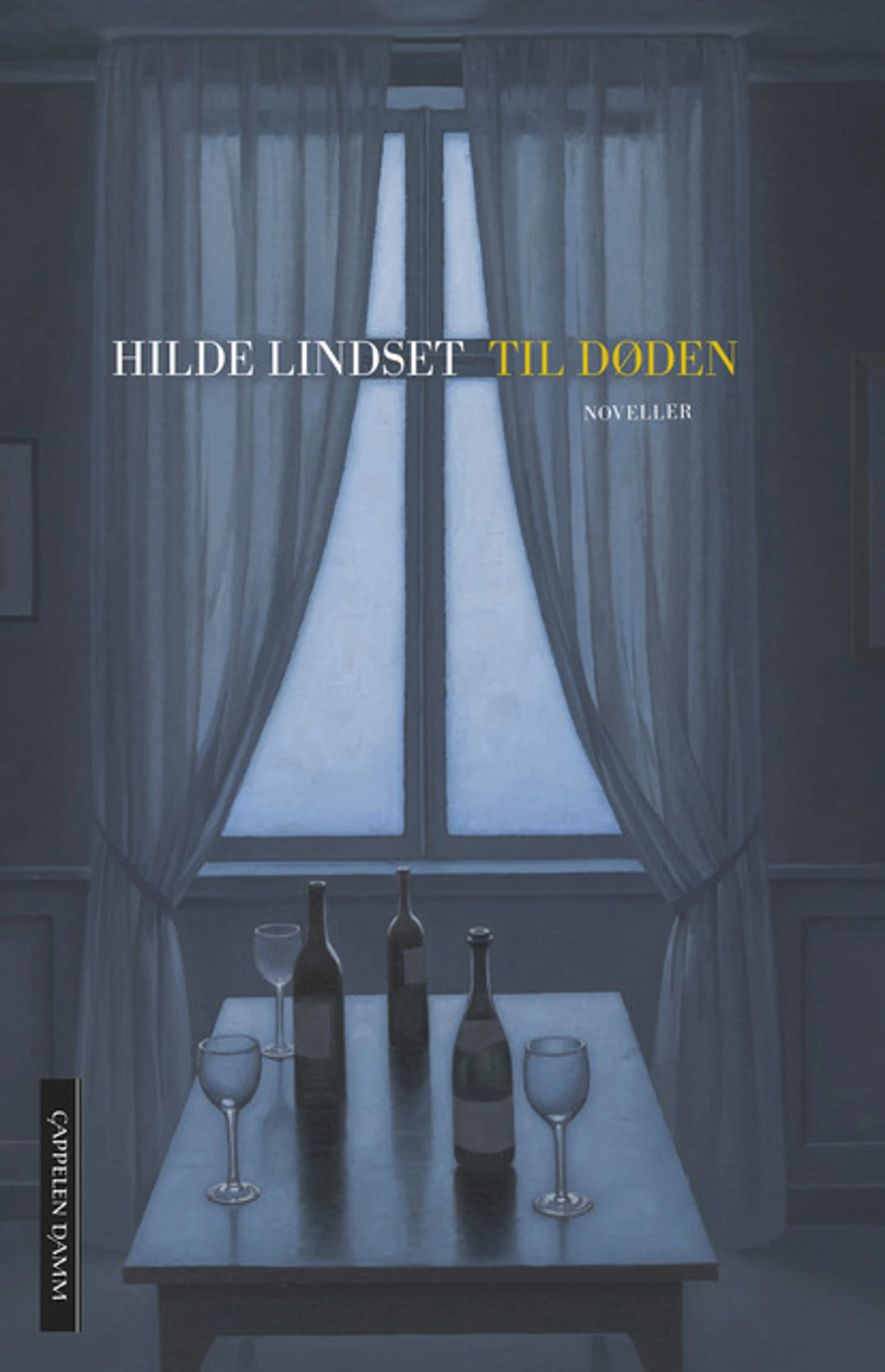 Omslag Til døden av Hilde Lindset (Ebok)