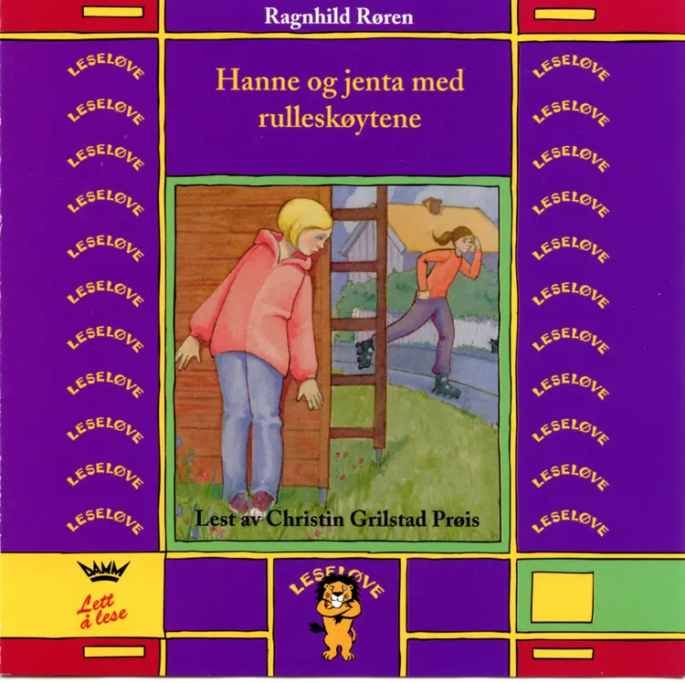 Omslag Hanne og jenta med rulleskøytene av Ragnhild Røren (Lydbok)