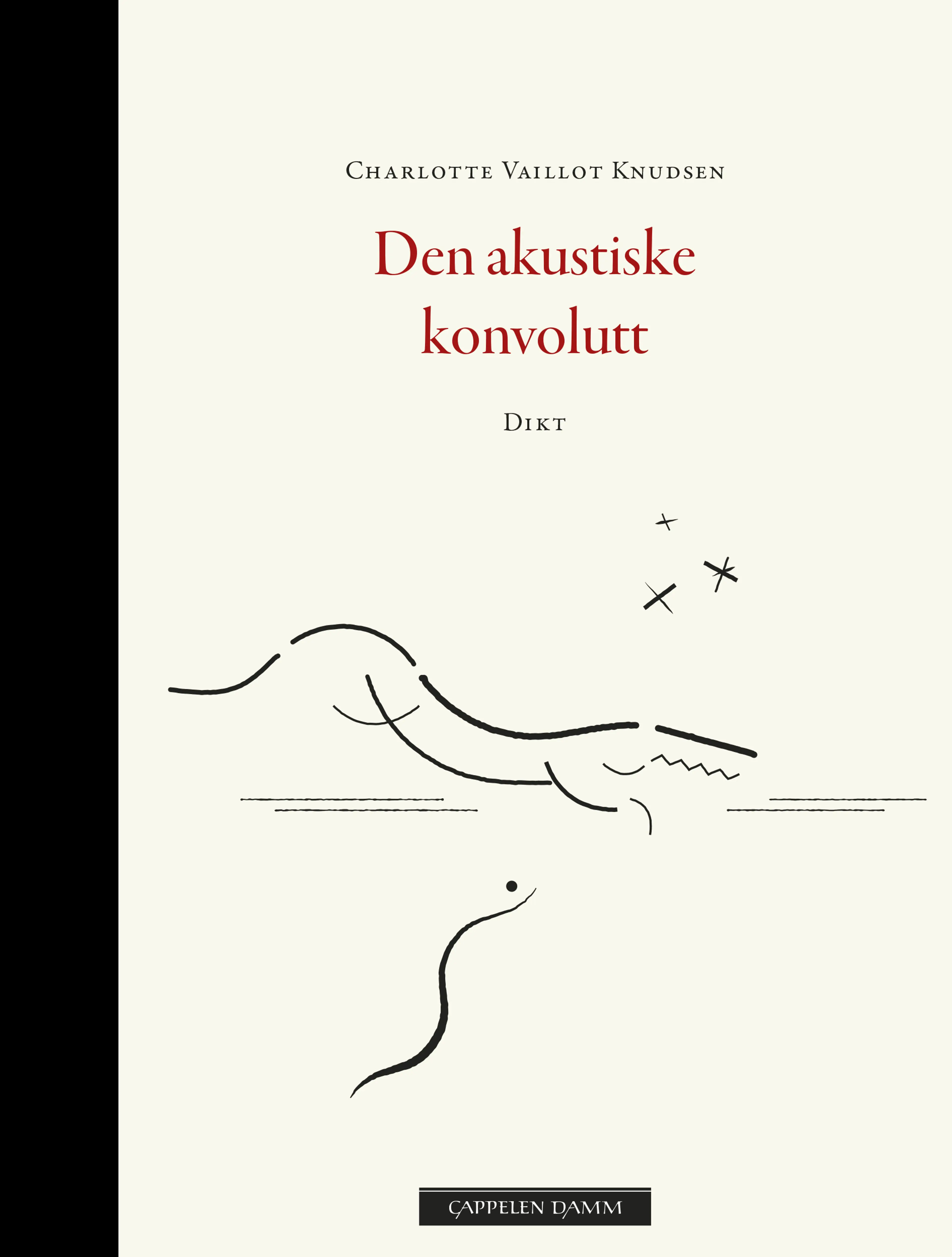 Omslag Den akustiske konvolutt av Charlotte Louise Vaillot Knudsen (Ebok)
