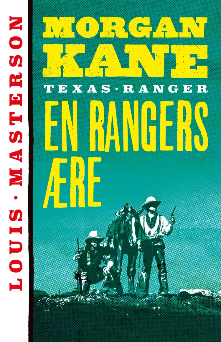 Omslag En rangers ære av Louis Masterson (Heftet)