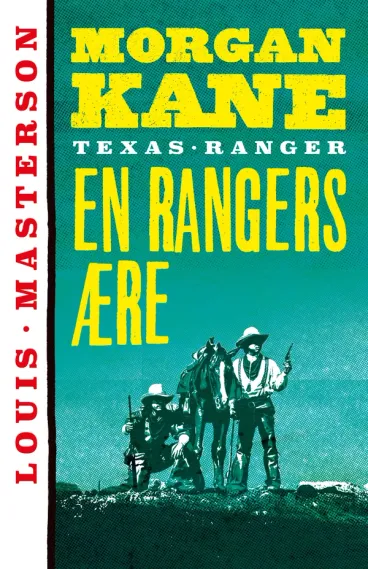 Omslag En rangers ære av Louis Masterson (Ebok)