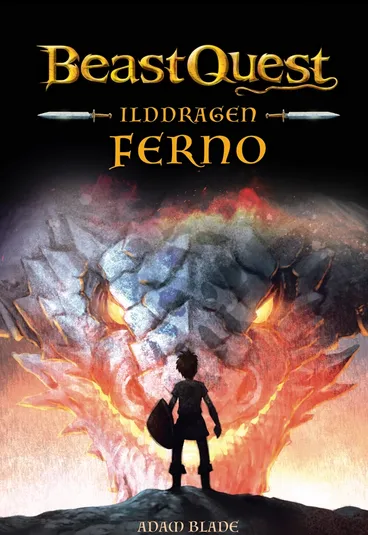 Omslag Beast Quest 1 Ilddragen Ferno av Adam Blade (Innbundet)