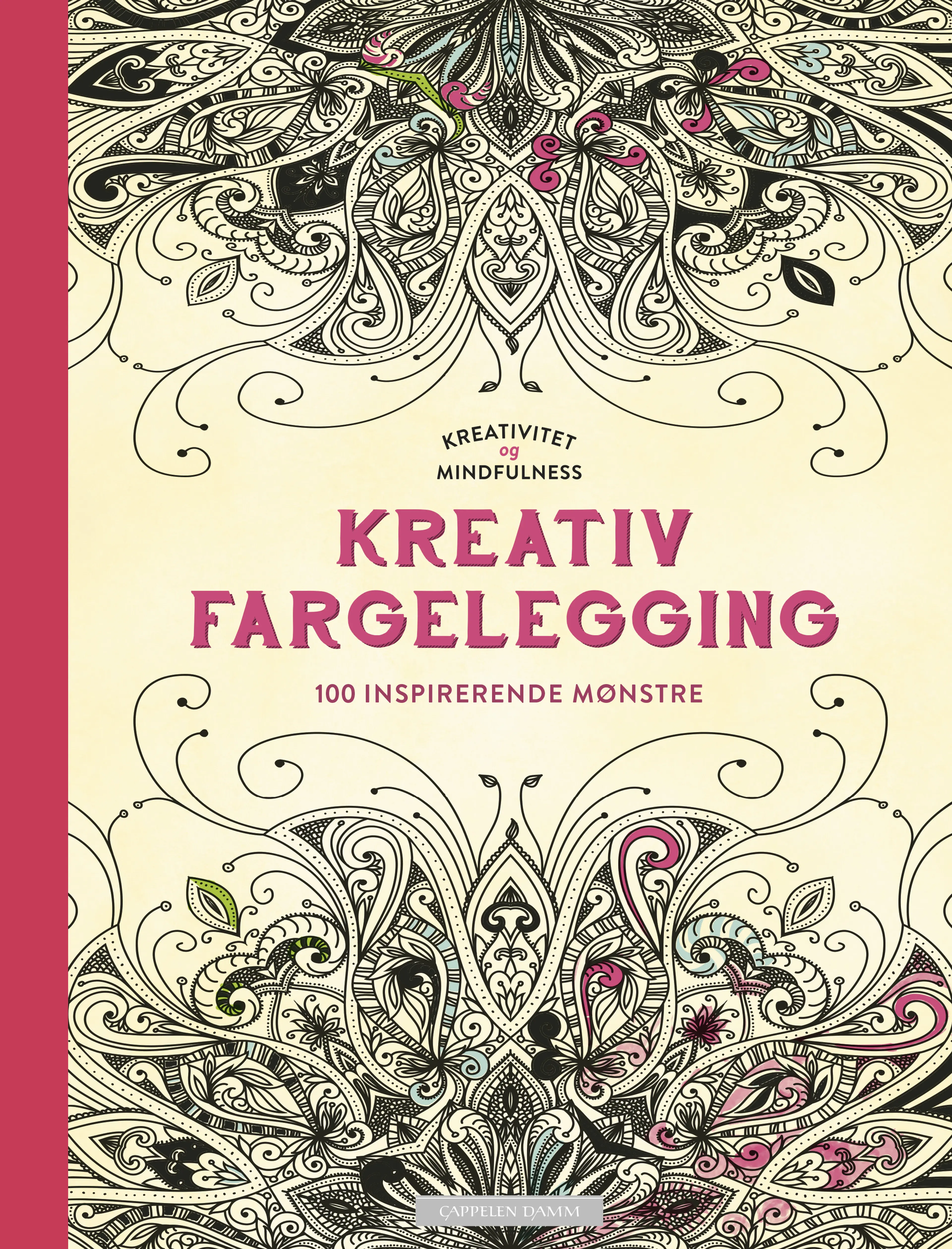 Omslag Kreativ fargelegging -- Inspirerende mønstre (Innbundet)