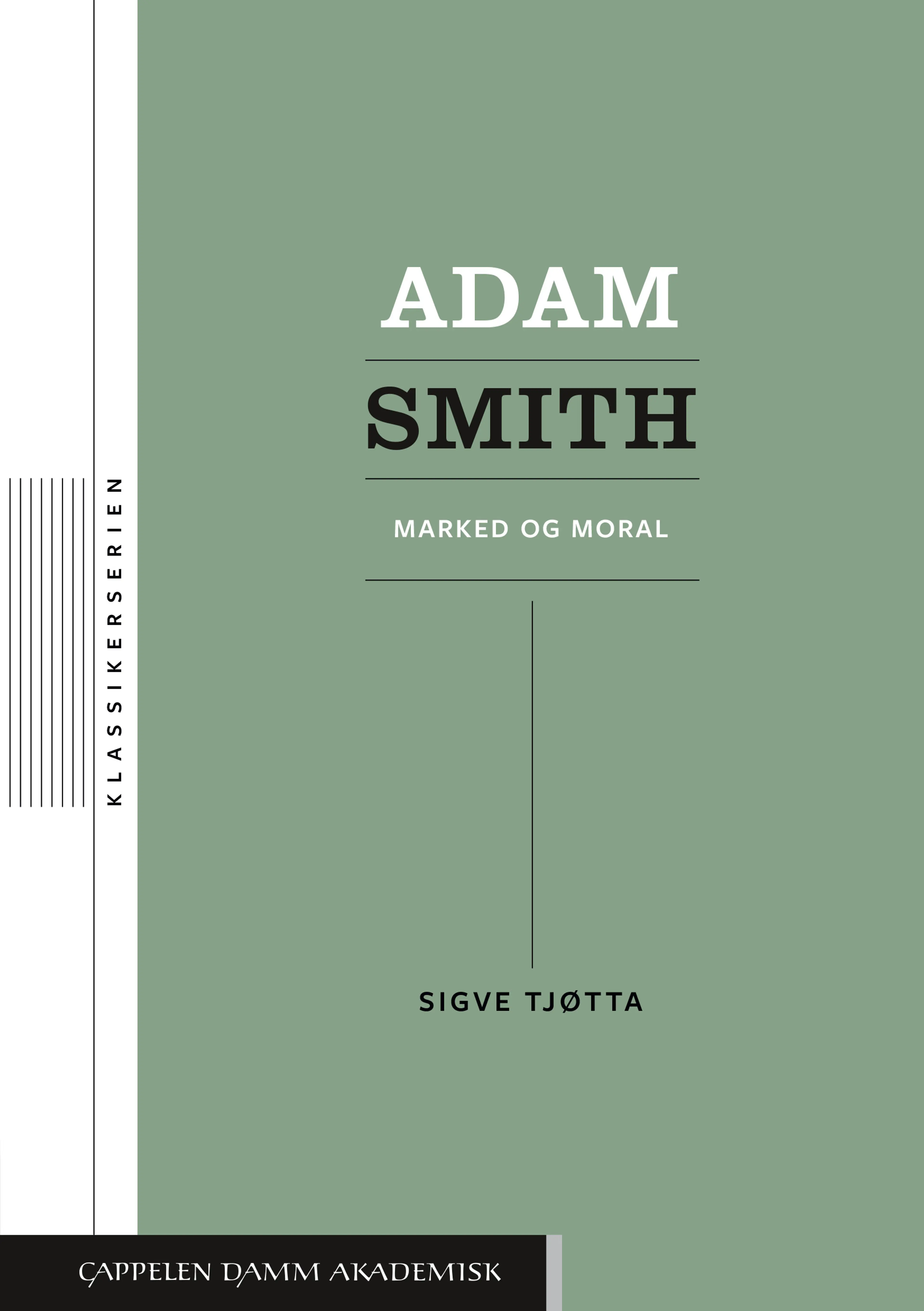 Omslag Adam Smith av Sigve Tjøtta (Heftet)