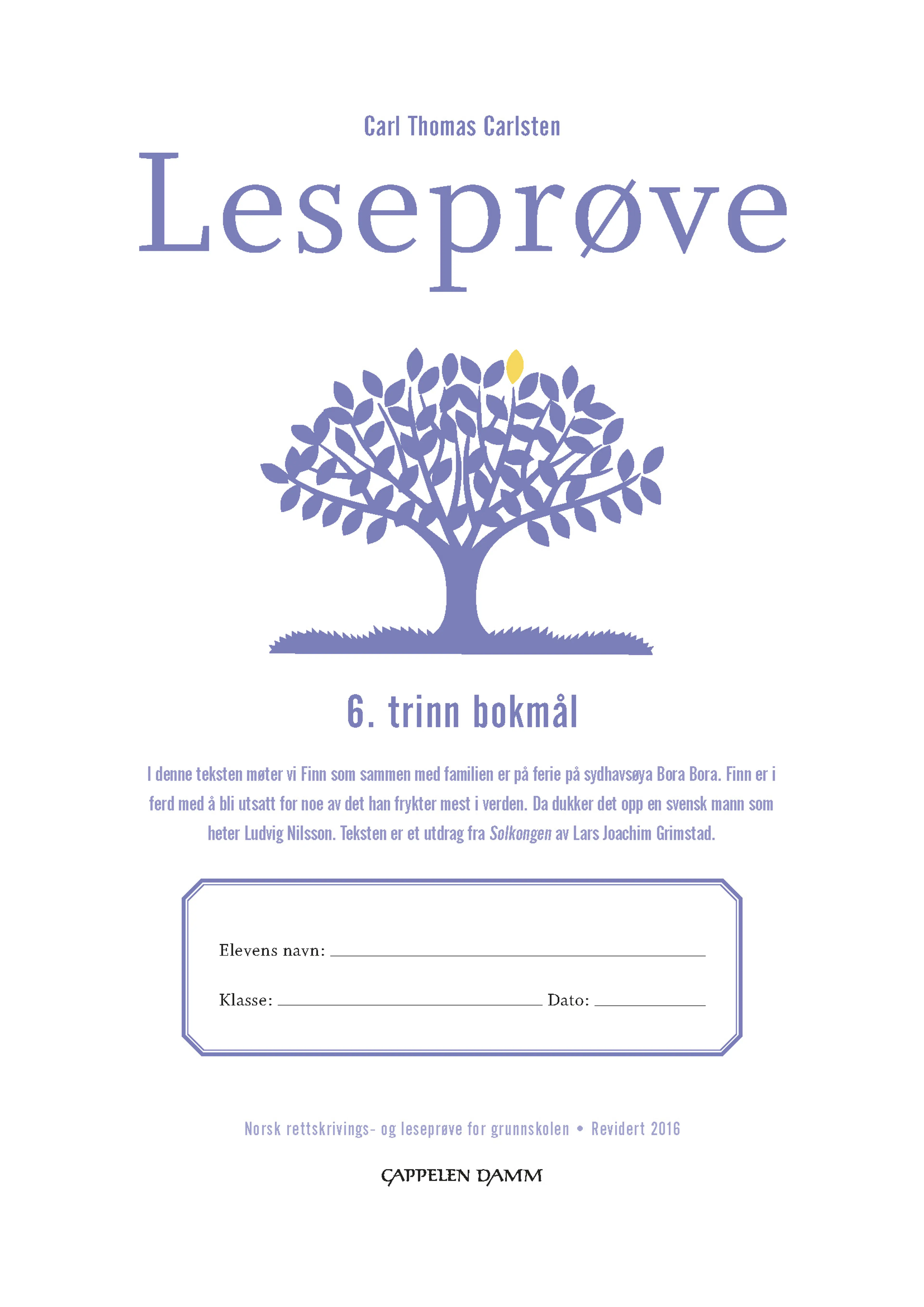 Omslag Leseprøve 6. trinn bokmål av Carl Thomas Carlsten (Heftet)