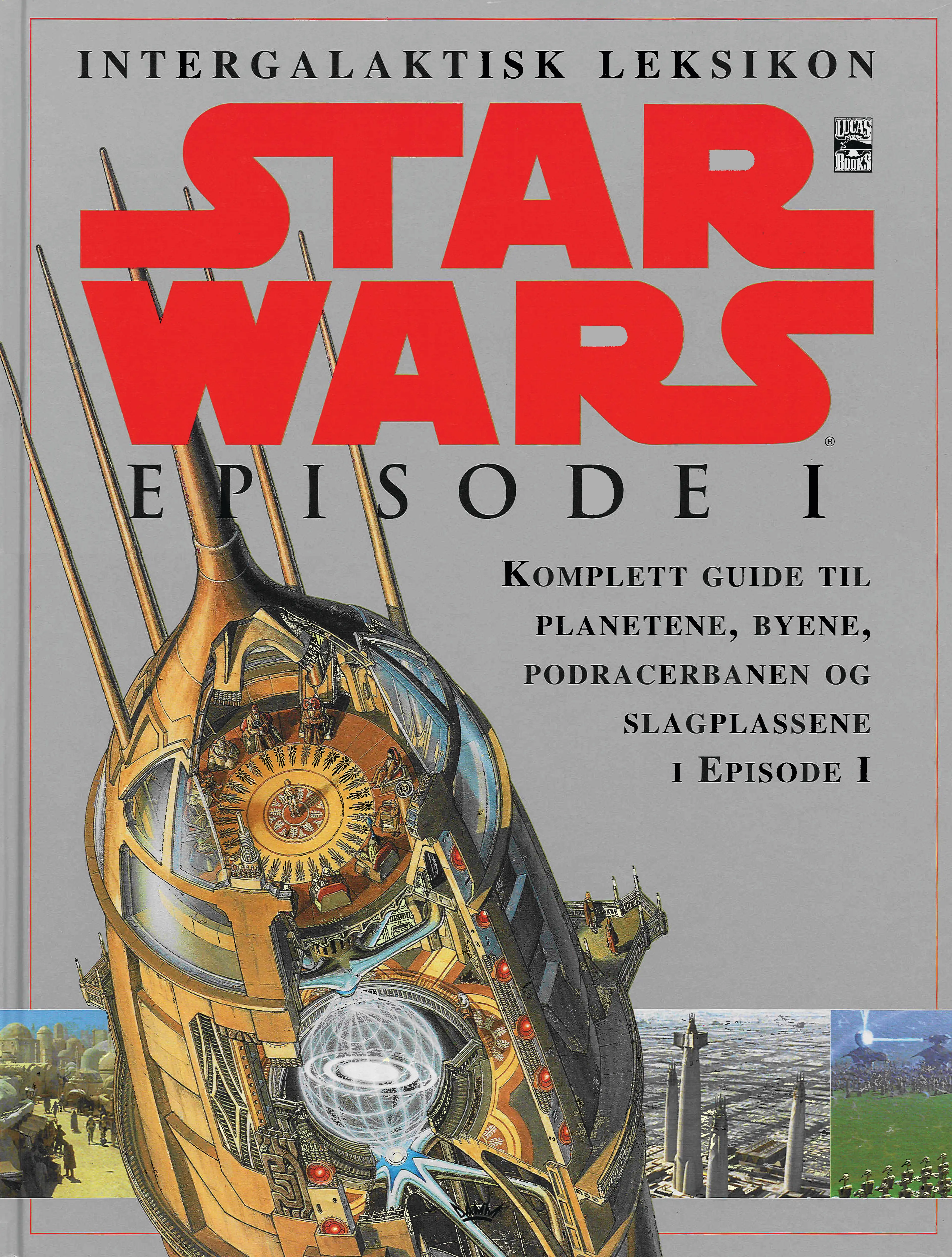 Omslag Star Wars Episode 1 - Intergalaktisk leksikon av Kristin Lund (Innbundet)
