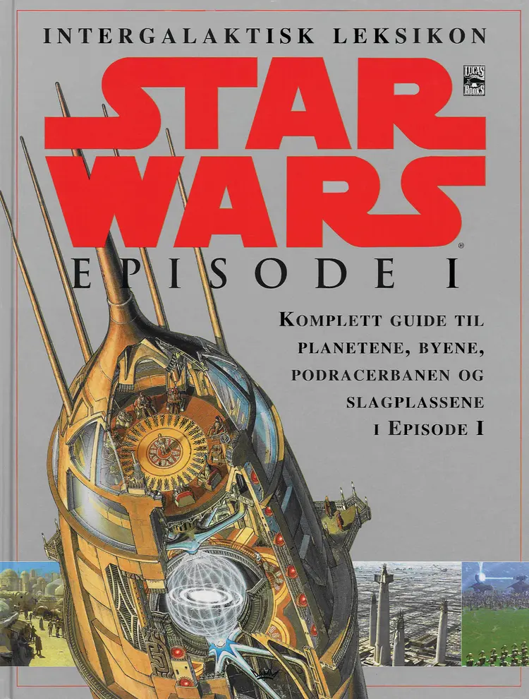Omslag Star Wars Episode 1 - Intergalaktisk leksikon av Kristin Lund (Innbundet)