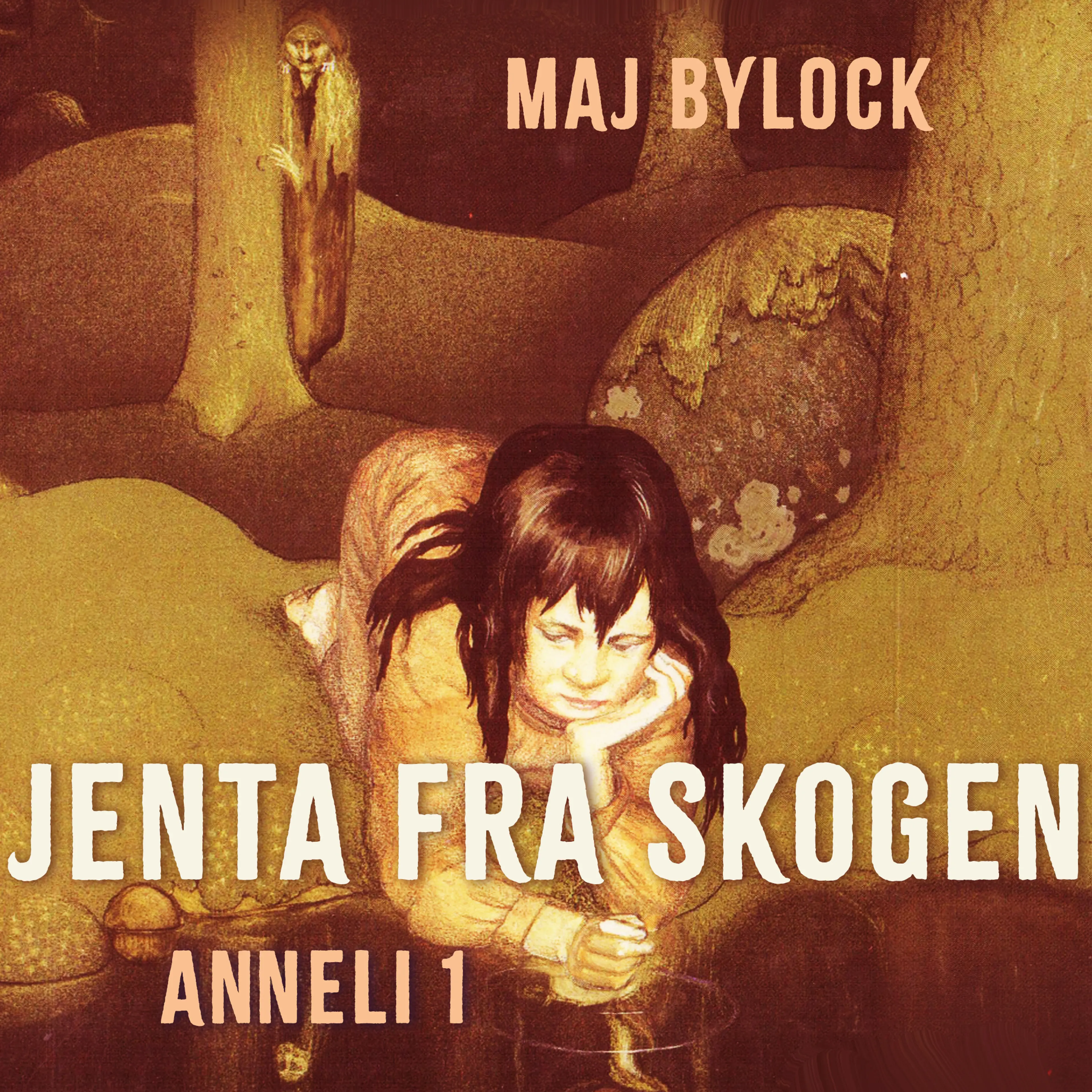 Omslag Jenta fra skogen av Maj Bylock (Lydbok)