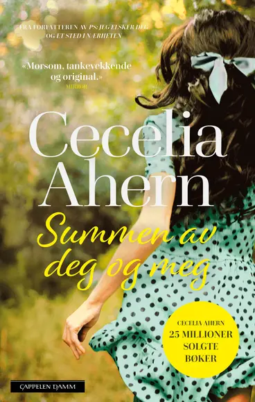 Omslag Summen av deg og meg av Cecelia Ahern (Innbundet)
