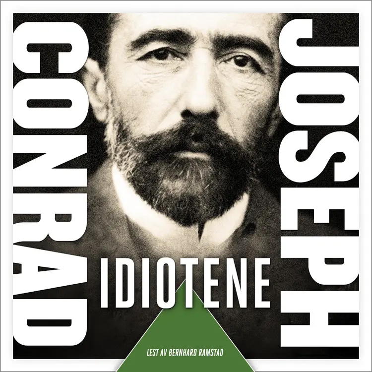 Omslag Idiotene av Joseph Conrad (Nedlastbar lydbok)
