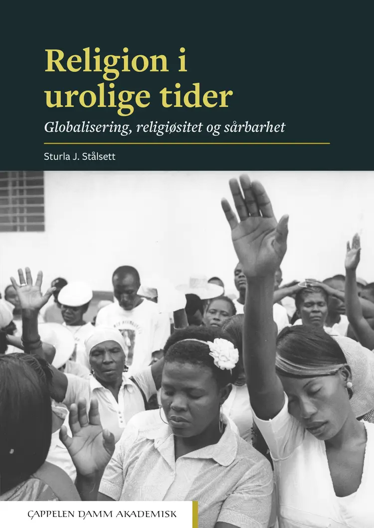 Omslag Religion i urolige tider av Sturla J. Stålsett (Heftet)