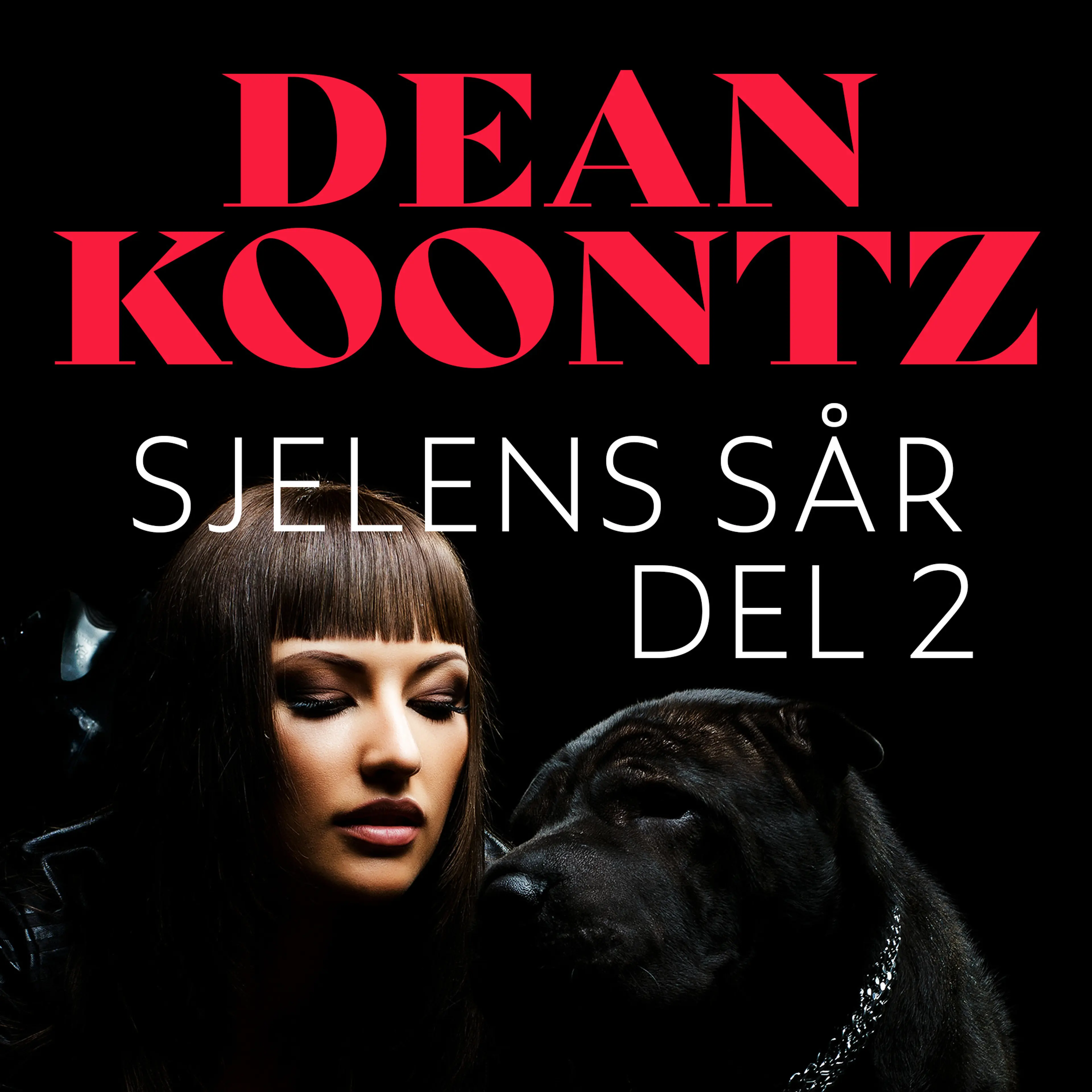 Omslag Sjelens sår - del 2 av Dean Koontz (Lydbok)