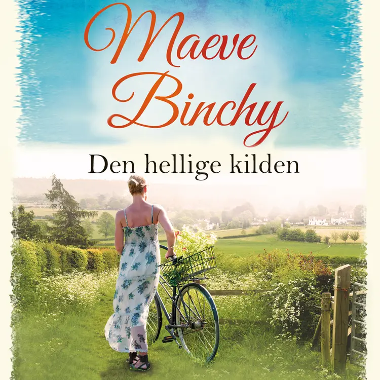 Omslag Den hellige kilden av Maeve Binchy (Lydbok)