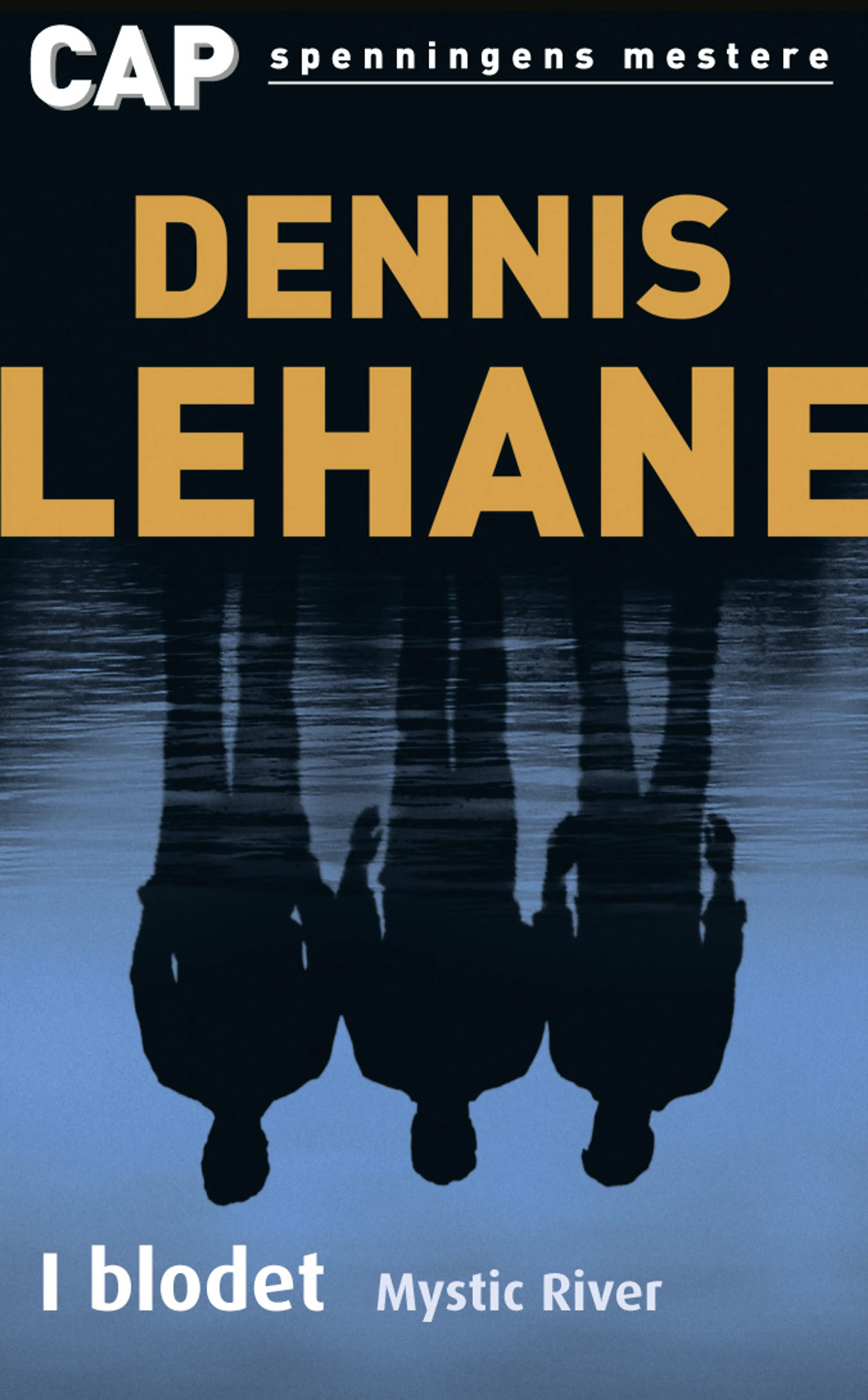 Omslag I blodet av Dennis Lehane (Heftet)