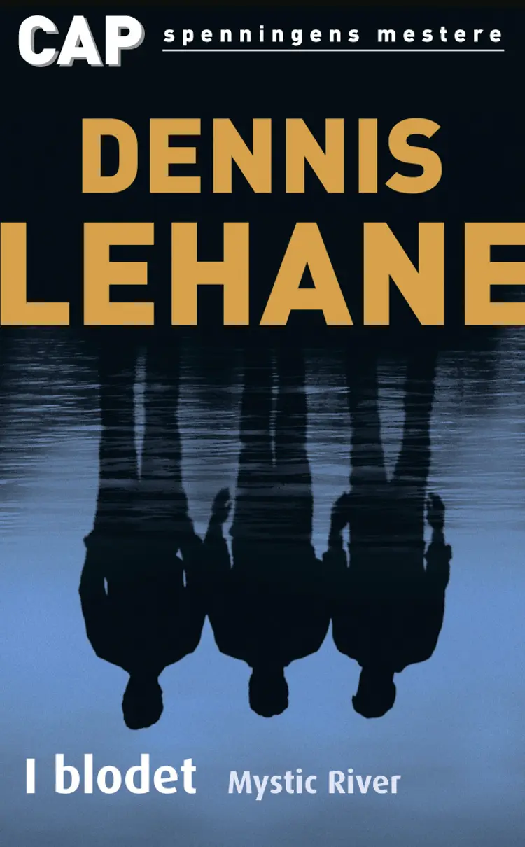 Omslag I blodet av Dennis Lehane (Heftet)