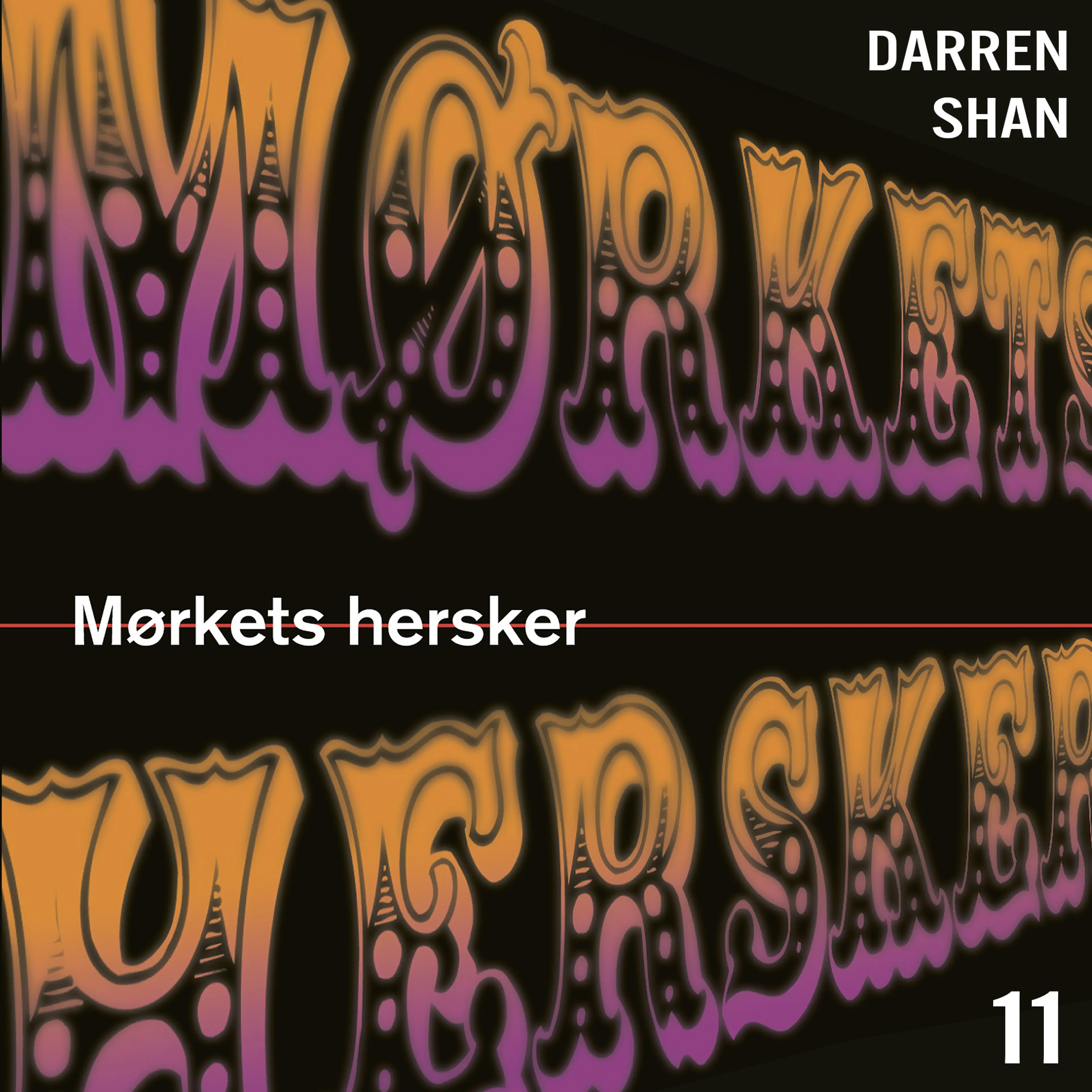 Omslag Mørkets hersker av Darren Shan (Lydbok)