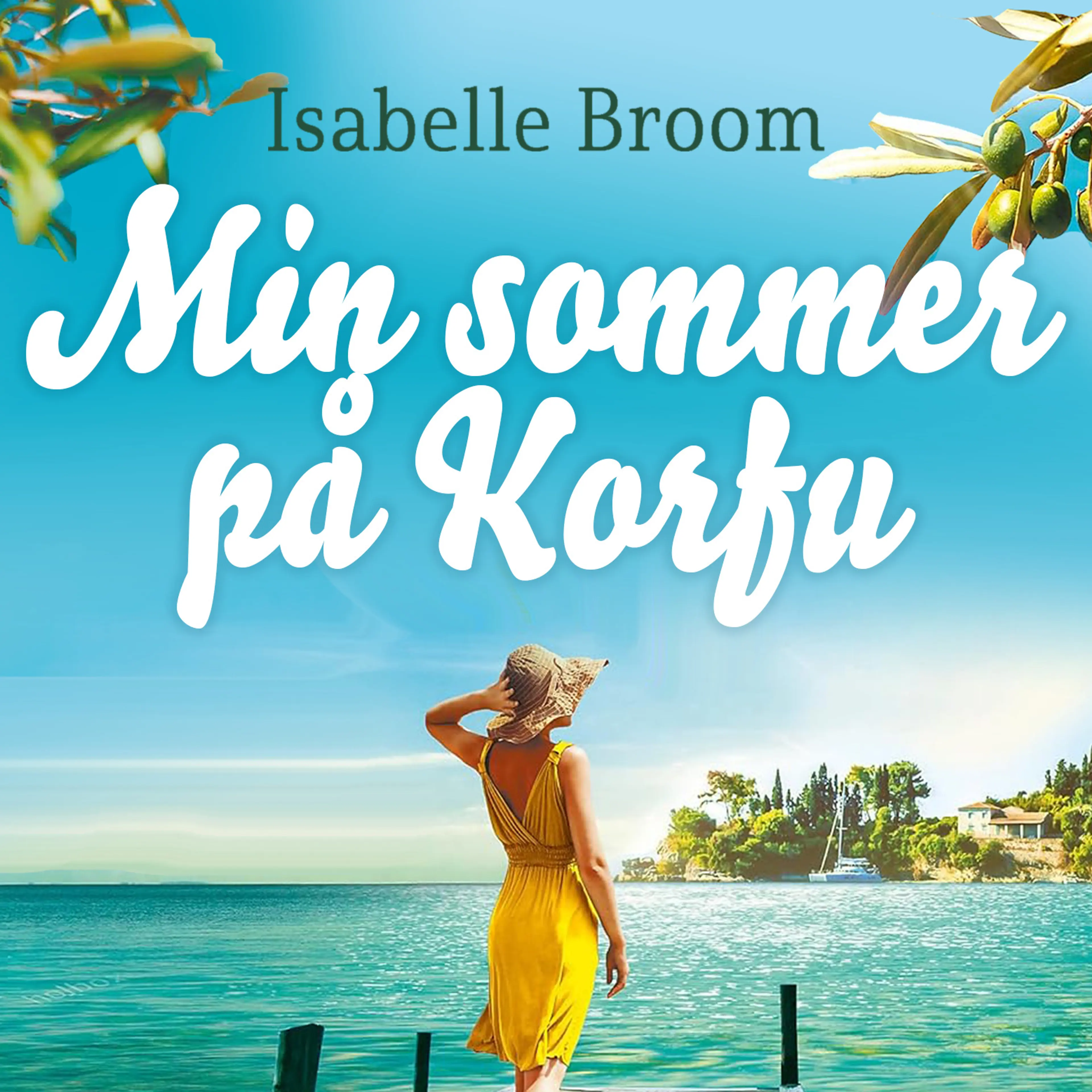 Omslag Min sommer på Korfu av Isabelle Broom (Lydbok)