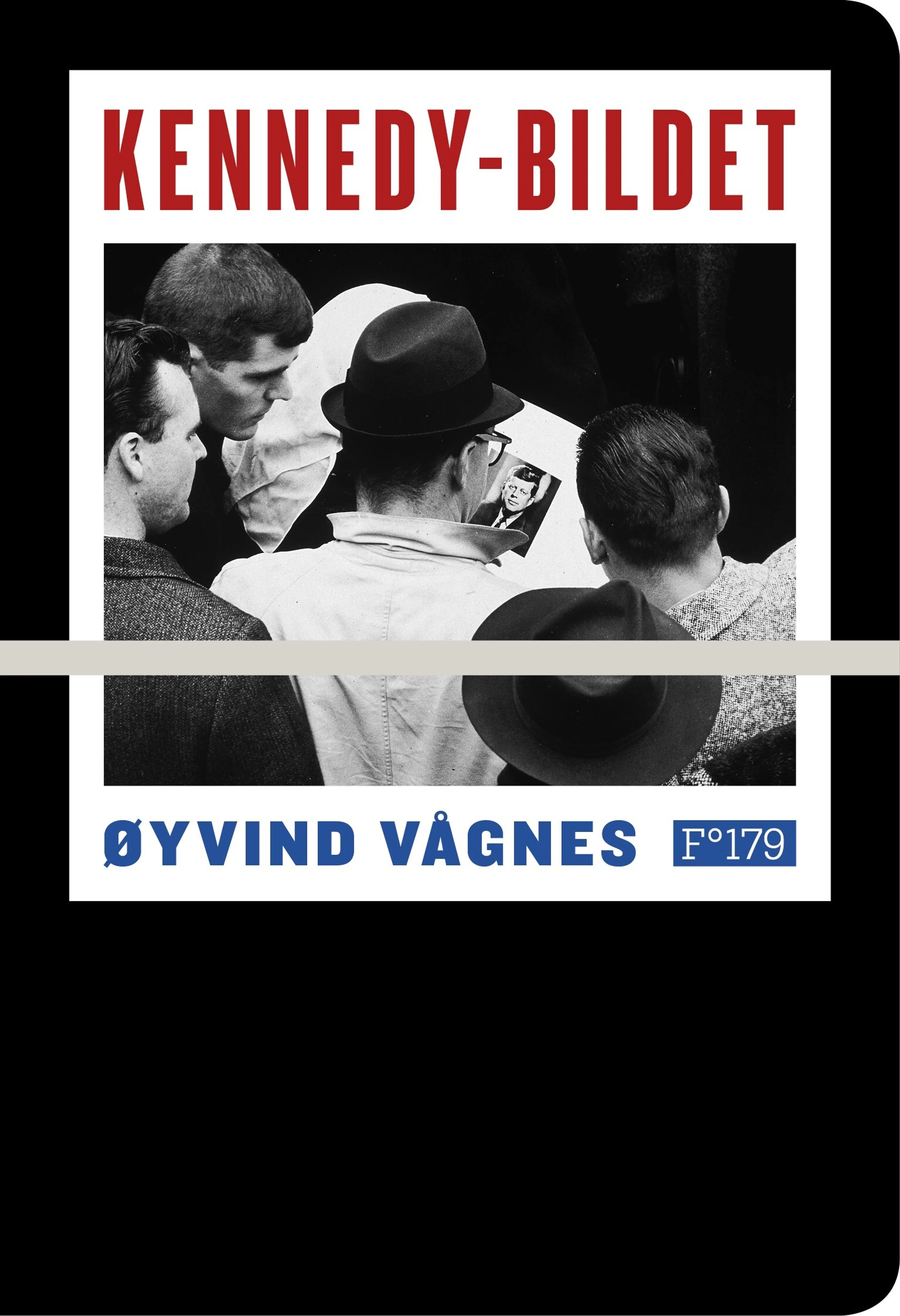 Omslag Kennedy-bildet av Øyvind Vågnes (Heftet)