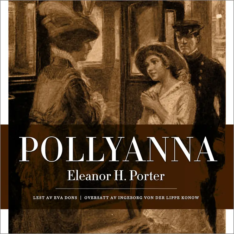 Omslag Pollyanna av Eleanor H. Porter (Lydbok)