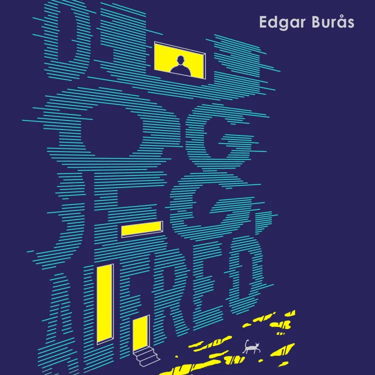 Omslag Du og jeg, Alfred av Edgar Burås (Lydbok)
