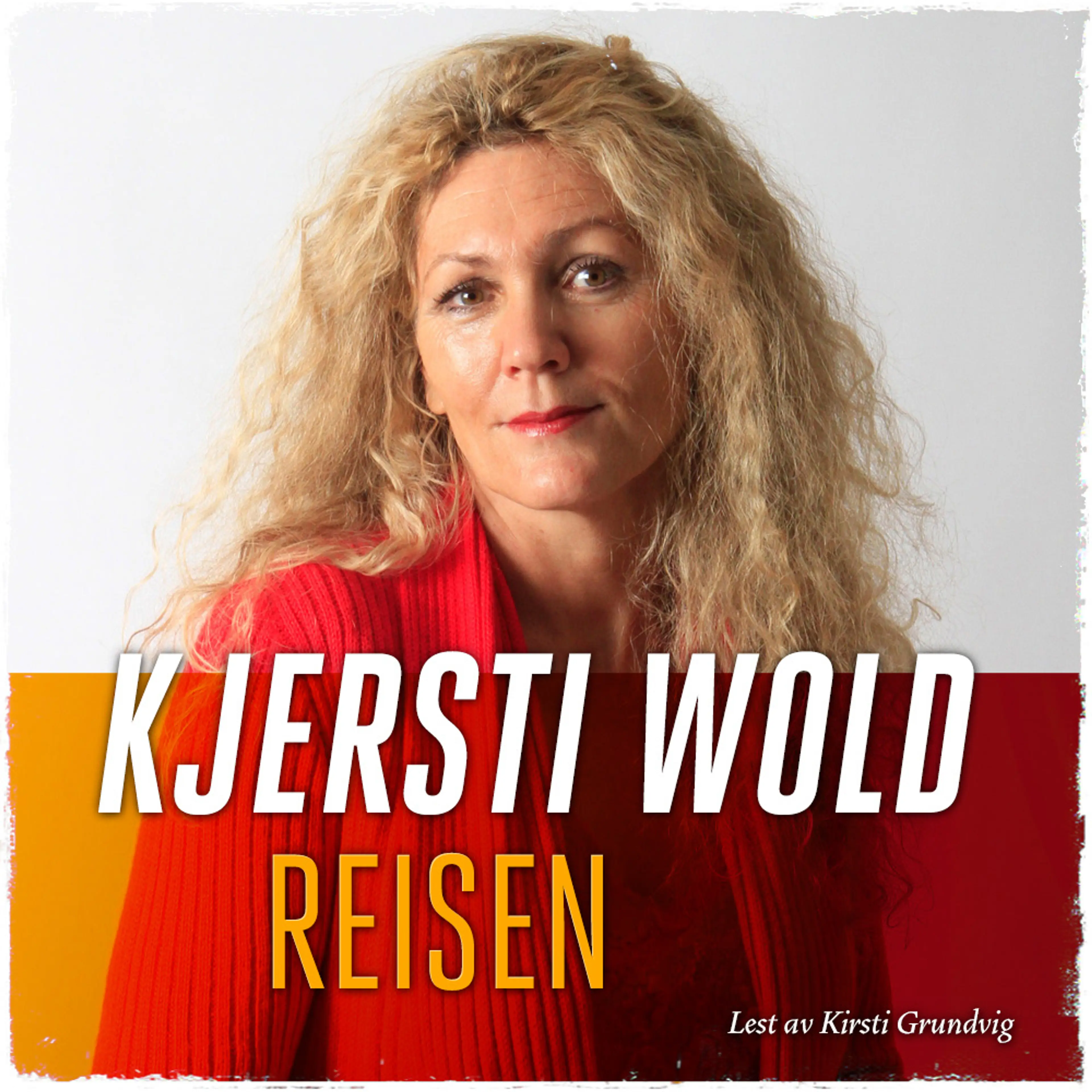 Omslag Reisen av Kjersti Wold (Lydbok)