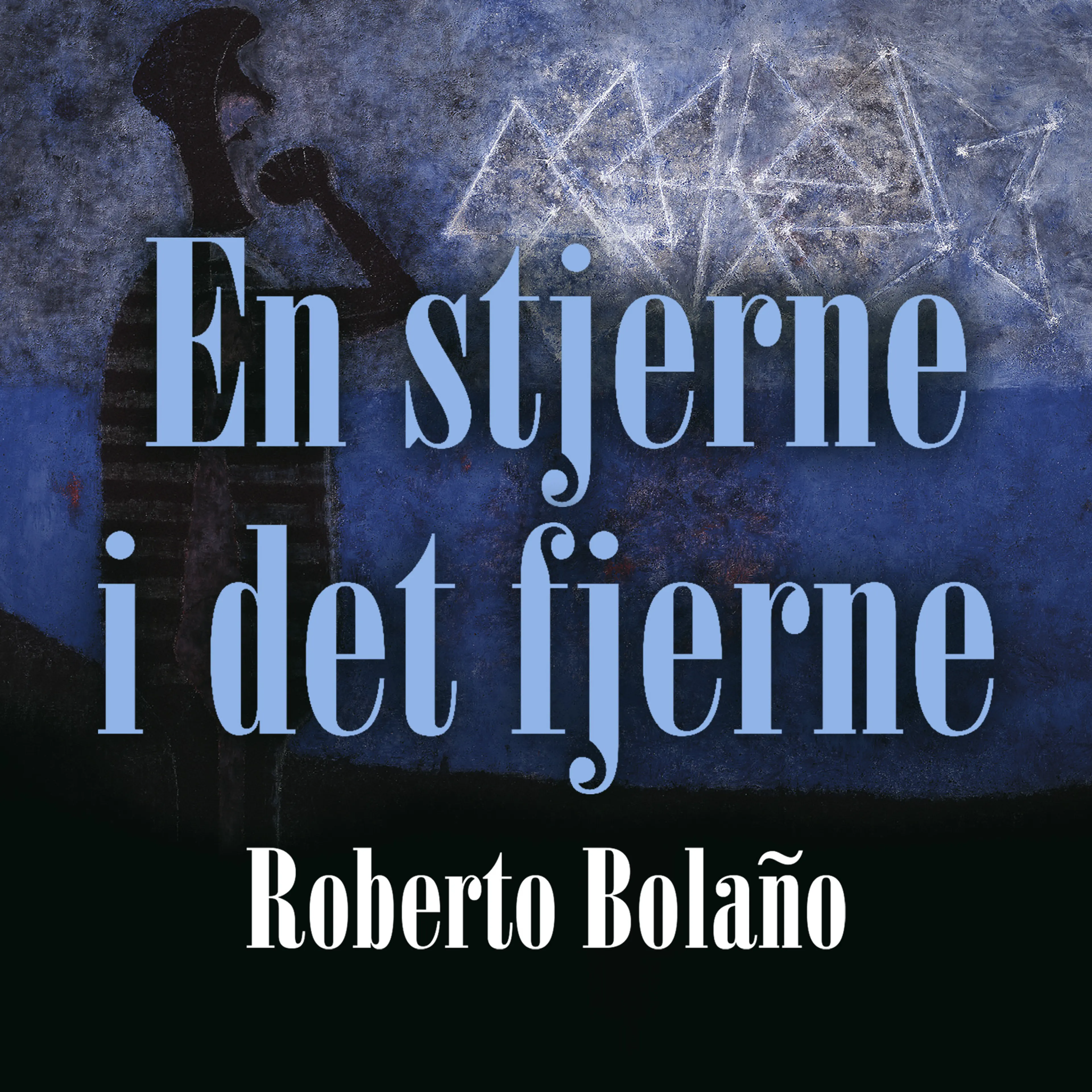 Omslag En stjerne i det fjerne av Roberto Bolaño (Lydbok)