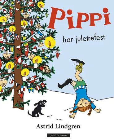 Omslag Pippi har juletrefest av Astrid Lindgren (Innbundet)