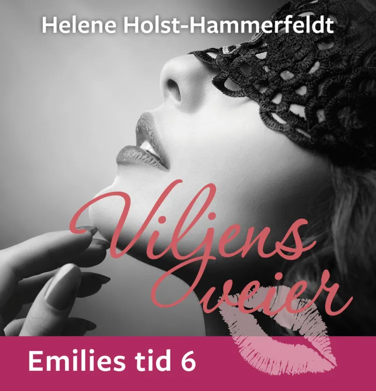 Omslag Viljens veier av Helene Holst-Hammerfeldt (Nedlastbar lydbok)