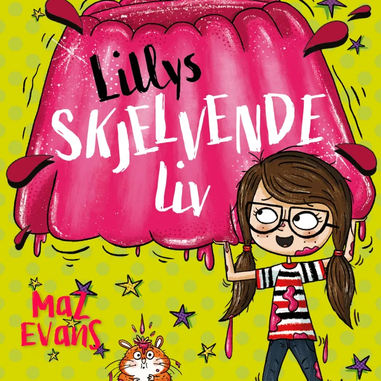 Omslag Lillys skjelvende liv av Maz Evans (Lydbok)