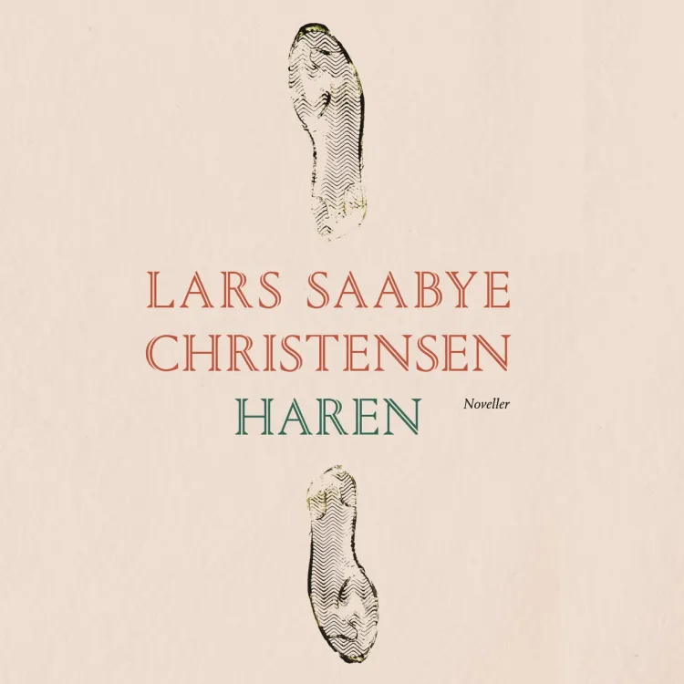 Omslag Haren av Lars Saabye Christensen (Lydbok)