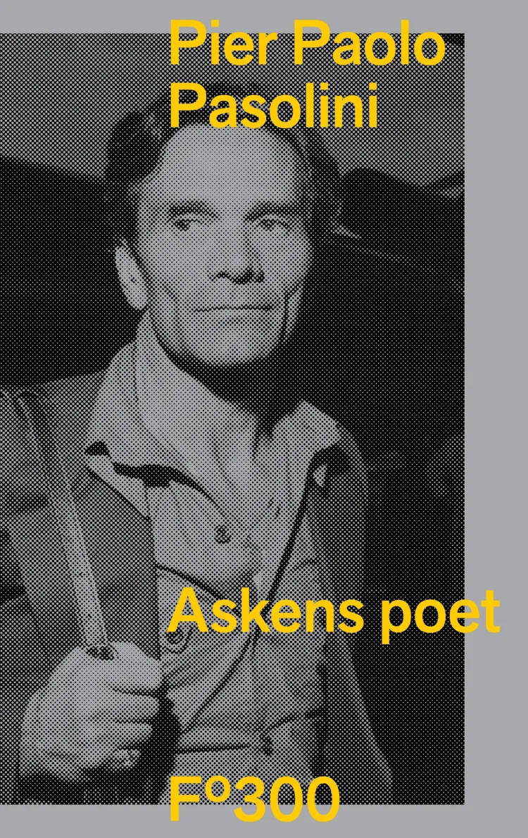 Omslag Askens poet av Pier Paolo Pasolini (Innbundet)