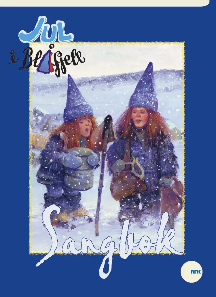 Omslag Jul i Blåfjell - sangbok av Gudny Ingebjørg Hagen (Innbundet)