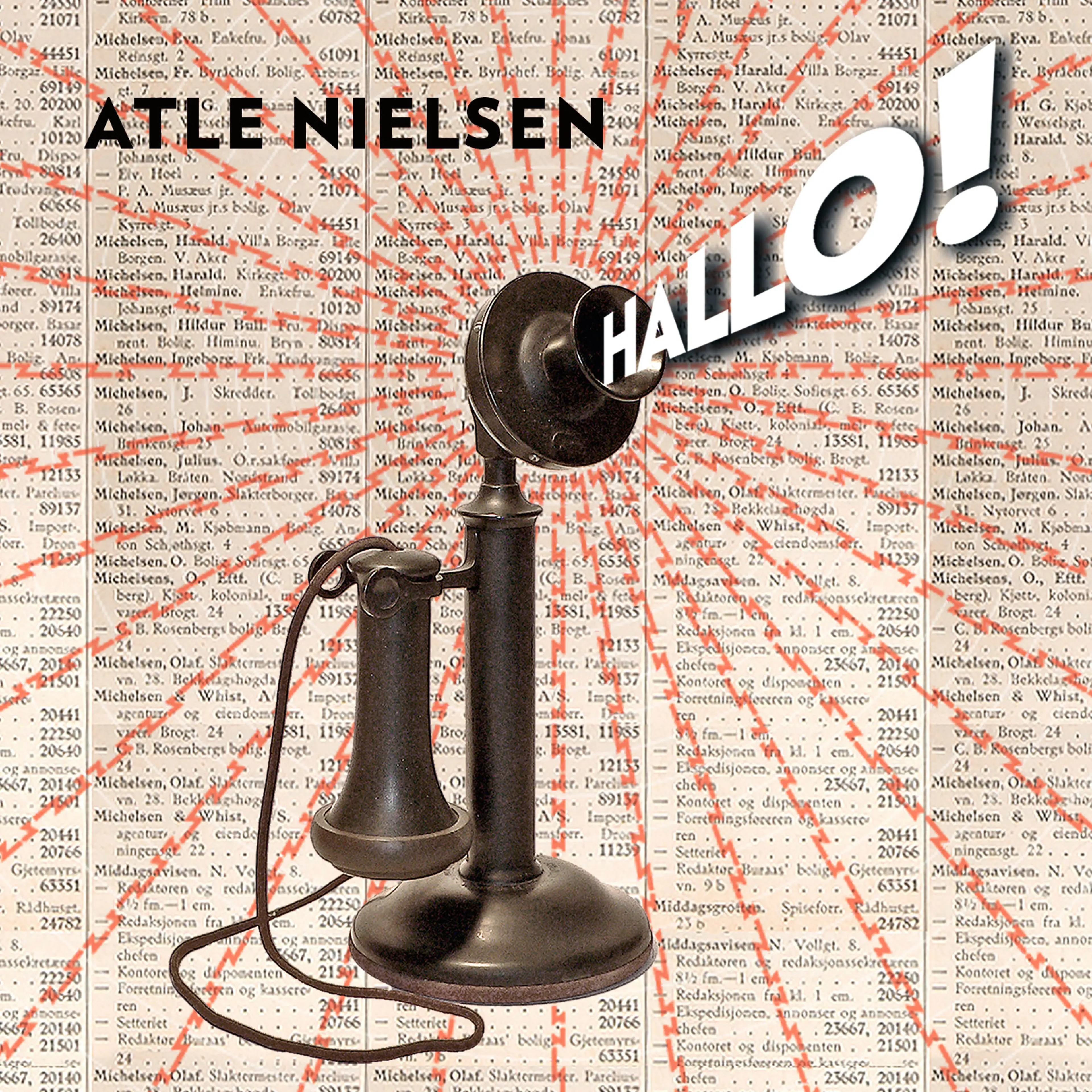 Omslag Hallo! - En nostalgisk og underholdende reise gjennom telefonens historie av Atle Nielsen (Lydbok)