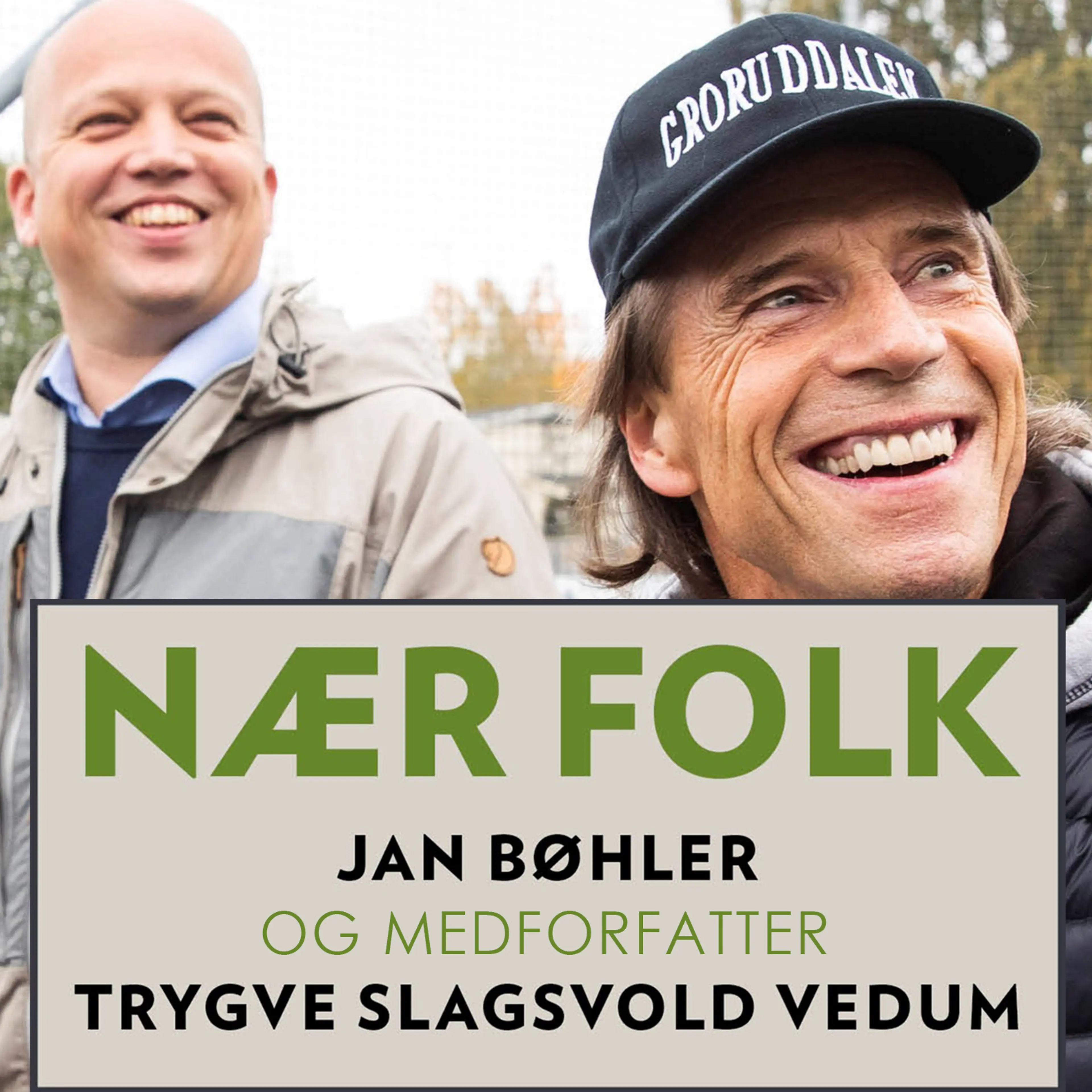 Omslag Nær folk av Jan Bøhler og Trygve Slagsvold Vedum (Lydbok)