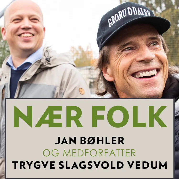 Omslag Nær folk av Jan Bøhler og Trygve Slagsvold Vedum (Lydbok)