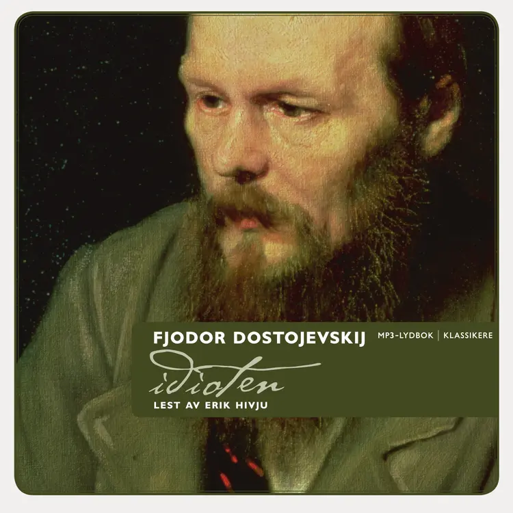 Omslag Idioten av Fjodor M. Dostojevskij (Lydbok)