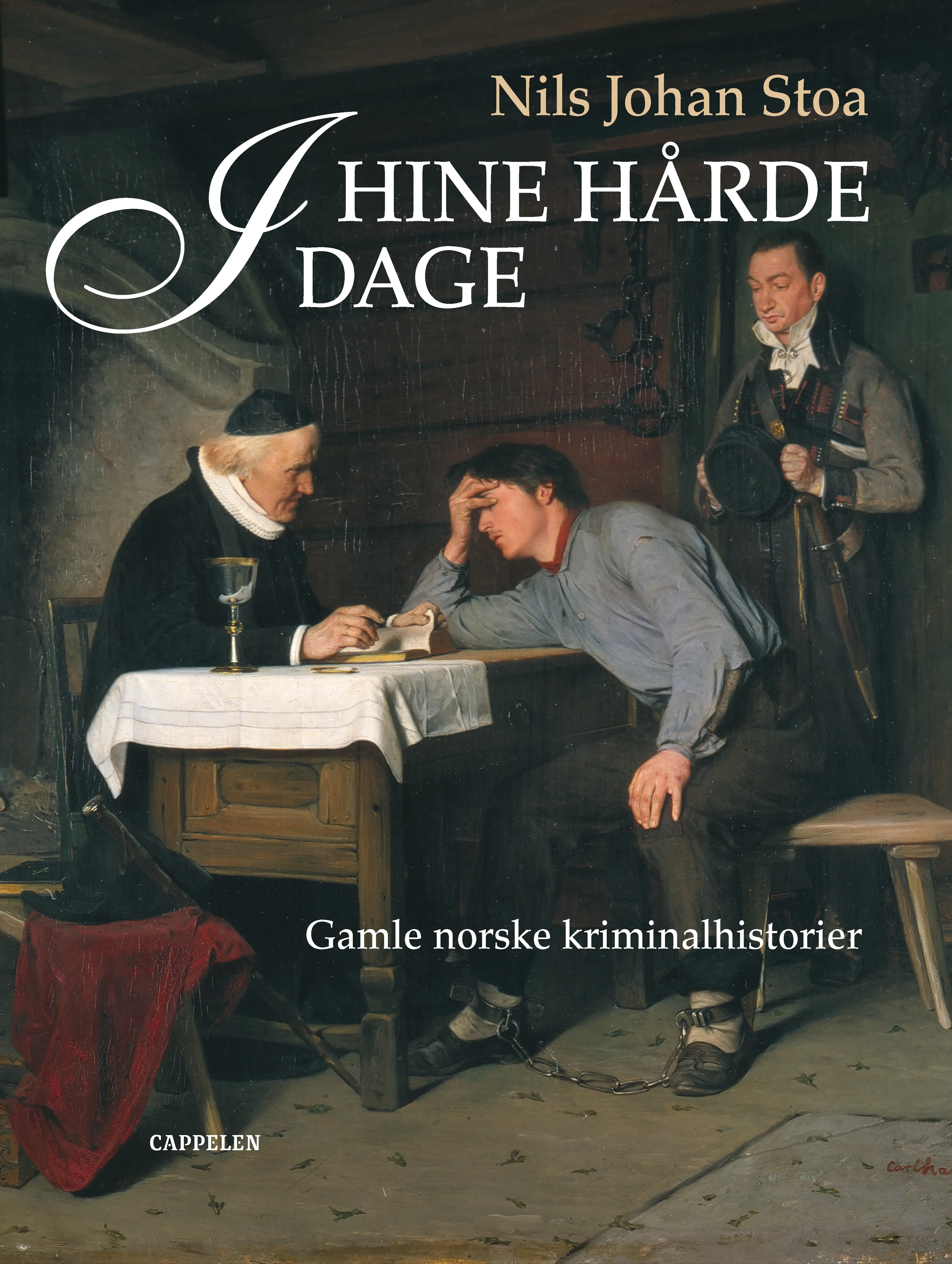 Omslag I hine hårde dage av Nils Johan Stoa (Innbundet)